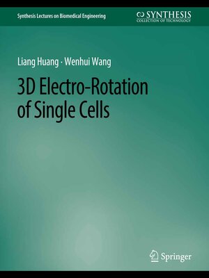 cover image of 3D Electro-Rotation of Single Cells